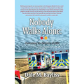 Nobody Walks Alone: Overcoming the Darkness of EMS