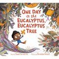 One Day in the Eucalyptus, Eucalyptus Tree