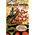 Go Gator and Muddy the Water: Writings