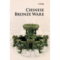 Chinese Bronze Ware