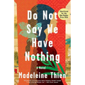 Do Not Say We Have Nothing