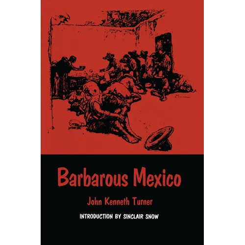 Barbarous Mexico