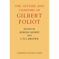 Gilbert Foliot and His Letters