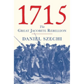 1715: The Great Jacobite Rebellion