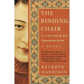 The Binding Chair: Or, a Visit from the Foot Emancipation Society