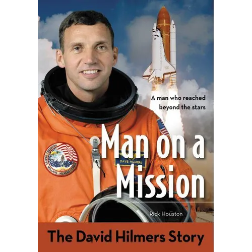 The Man on a Mission: The David Hilmers Story