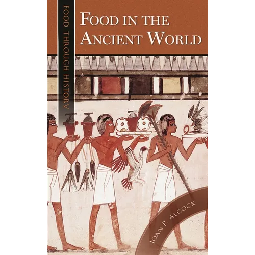 Food in the Ancient World