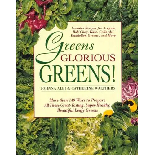 Greens Glorious Greens!