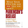 Parkinson's Disease: A Holistic Program for Optimal Wellness