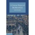 A Concise History of Romania
