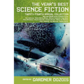The Year's Best Science Fiction: Twenty-Fourth Annual Collection