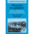 Peasantry to Capitalism: Western Ostergotland in the Nineteenth Century