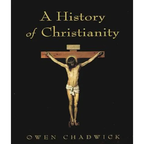 A History of Christianity