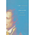 I Am: The Selected Poetry of John Clare