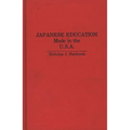 Japanese Education: Made in the U.S.A.