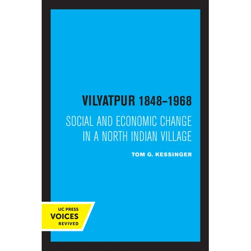 Vilyatpur 1848-1968: Social and Economic Change in a North Indian Village