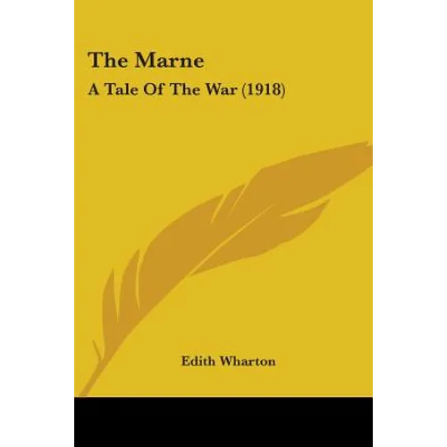 The Marne: A Tale Of The War (1918)