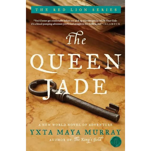 The Queen Jade: A New World Novel of Adventure