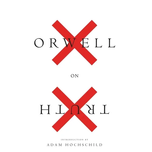 Orwell on Truth