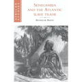 Senegambia and the Atlantic Slave Trade