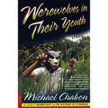 Werewolves in Their Youth: Stories