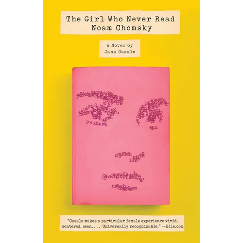 The Girl Who Never Read Noam Chomsky