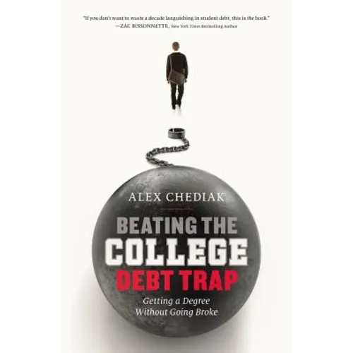 Beating the College Debt Trap: Getting a Degree Without Going Broke