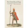 How Chiefs Became Kings: Divine Kingship and the Rise of Archaic States in Ancient Hawai'i