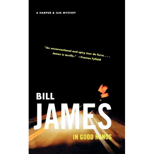 In Good Hands: A Harpur & Iles Mystery