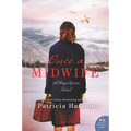Once a Midwife: A Hope River Novel