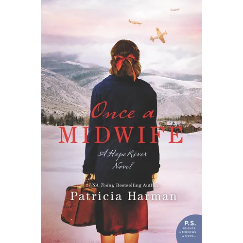 Once a Midwife: A Hope River Novel
