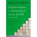 Everything Is Possible with God Bible Study Guide: Understanding the Six Phases of Faith