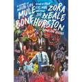 Mule Bone: A Comedy of Negro Life