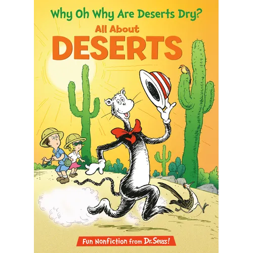 Why Oh Why Are Deserts Dry? All about Deserts