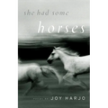 She Had Some Horses