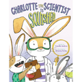 Charlotte the Scientist Is Squished