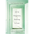 All Is Forgotten, Nothing Is Lost