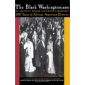 The Black Washingtonians: The Anacostia Museum Illustrated Chronology