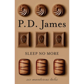 Sleep No More: Six Murderous Tales