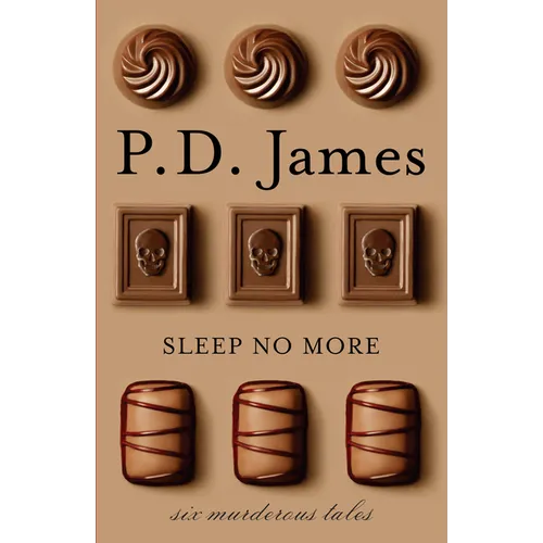 Sleep No More: Six Murderous Tales