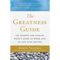The Greatness Guide: 101 Lessons for Making What's Good at Work and in Life Even Better