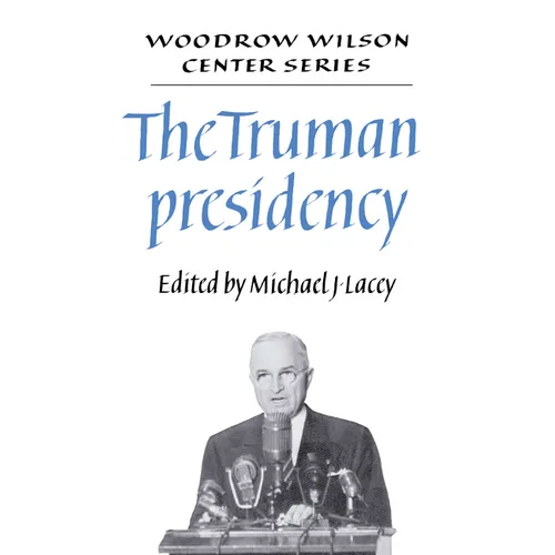 The Truman Presidency