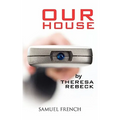 Our House