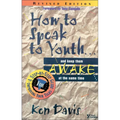 The How to Speak to Youth . . . and Keep Them Awake at the Same Time: A Step-By-Step Guide for Improving Your Talks (Rev) (Rev)