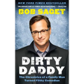 Dirty Daddy: The Chronicles of a Family Man Turned Filthy Comedian