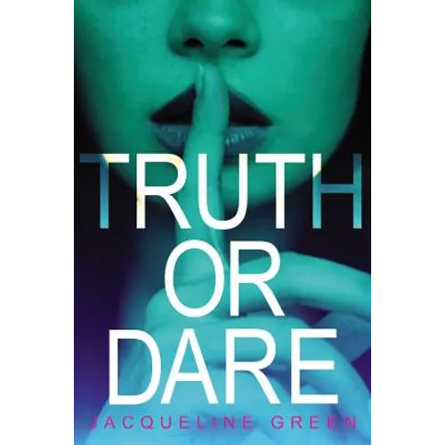 Truth or Dare