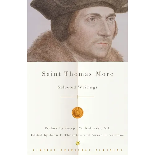 Saint Thomas More: Selected Writings