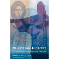 Christian History: An Introduction