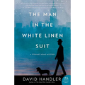 The Man in the White Linen Suit: A Stewart Hoag Mystery