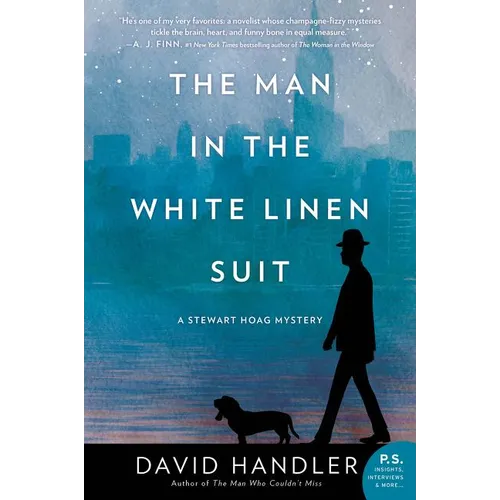 The Man in the White Linen Suit: A Stewart Hoag Mystery